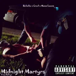 Midnight Martyrs - Single - THC Midnight Martyrs - Single - THC
