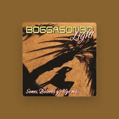 Listen to Boggasonbo Light, watch music videos, read bio, see tour dates & more!
