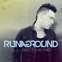 I'll Be There - Single - RUNAGROUND