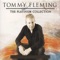 The Rose and the Briar (feat. De Dannan) - Tommy Fleming lyrics