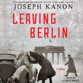 Leaving Berlin (Unabridged)