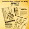 Kimberley Rew & Lee Cave-Berry