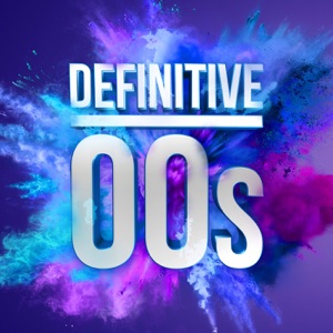 Definitive 00s