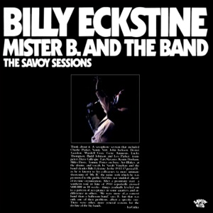 The Savoy Sessions: Mister B. And the Band
