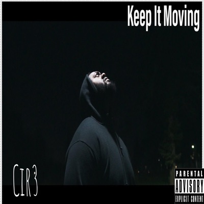 Keep It Moving - Single