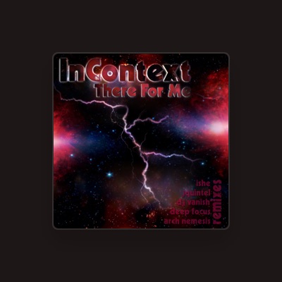 Listen to InContext, watch music videos, read bio, see tour dates & more!