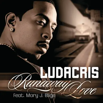 Runaway Love - Single - Ludacris