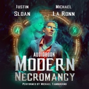 Modern Necromancy: Box Set (Unabridged) - Justin Sloan & Michael La Ronn