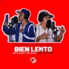 Bien Lento (Remix) [feat. Jotta Jotta] - Single