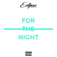 For the Night - Single - Eclipse Darkness