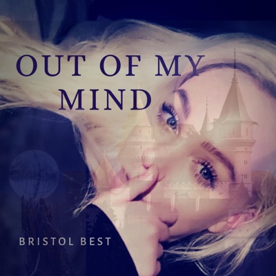 Out of My Mind - Single