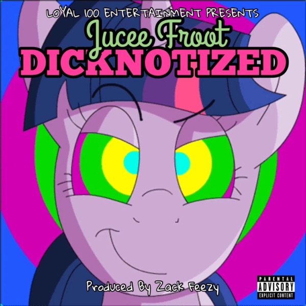 Dicknotized - Single