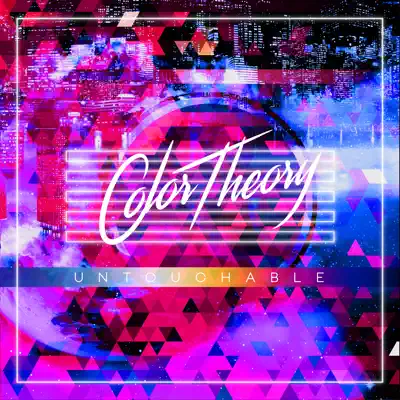 Untouchable - Single - Color Theory