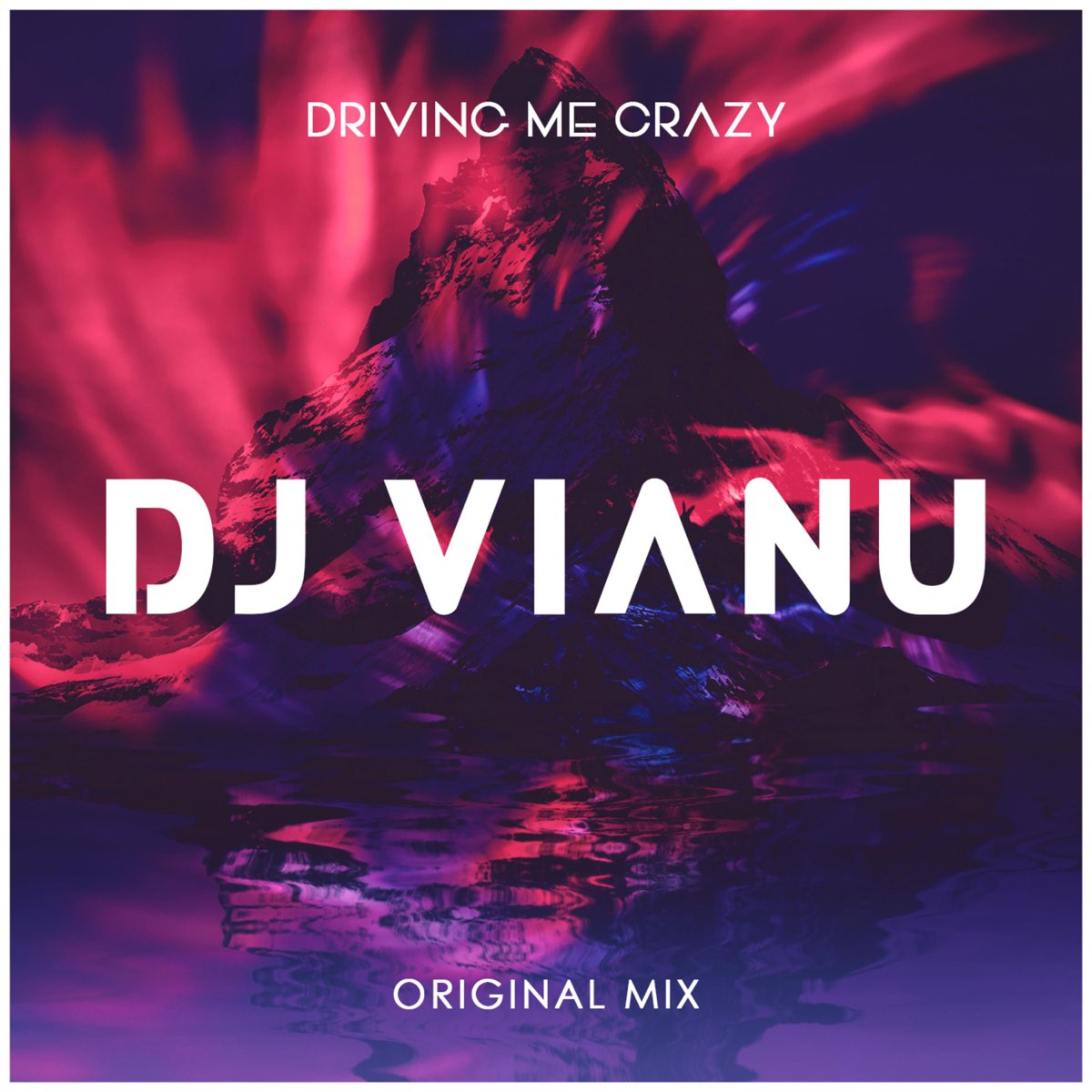 Driving Me Crazy - Single - Album by Dj Vianu - Apple Music