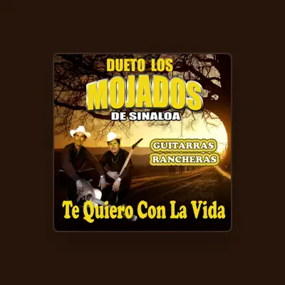 Listen to Dueto Los Mojados de Sinaloa, watch music videos, read bio, see tour dates & more!
