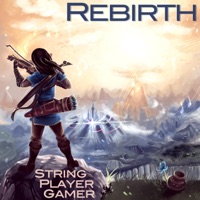 Rebirth - String Player Gamer
