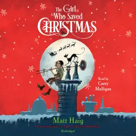 The Girl Who Saved Christmas (Unabridged)