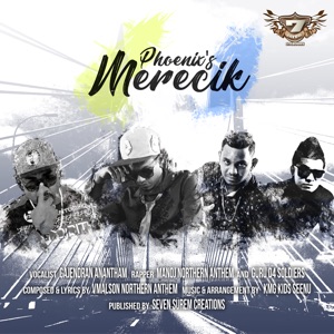 Phoenix's Merecik (feat. Manoj & Guru D4) (Remix)