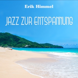 Jazz zur Entspannung