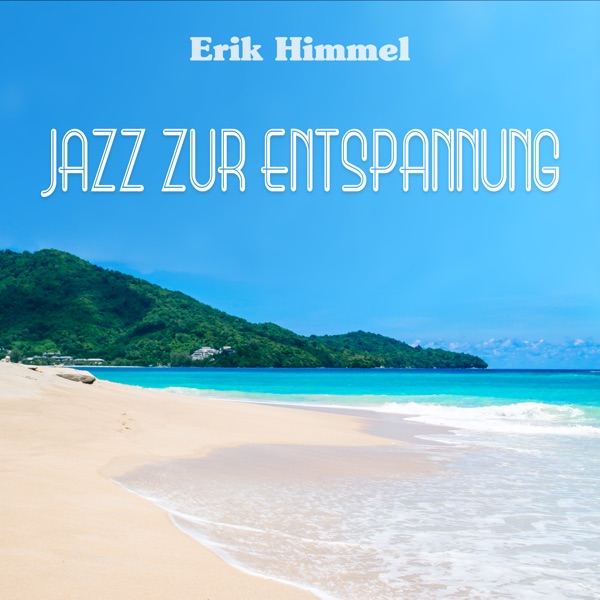 Jazz zur Entspannung