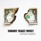 Nobody Makes Money artwork