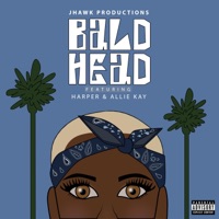 Bald Head (feat. Harper & Allie Kay) - Single - Jhawk Productions