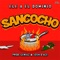 Sancocho - Ele a el Dominio lyrics