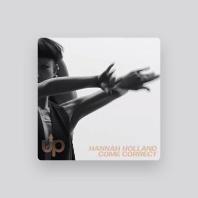 Listen to Hannah Holland, watch music videos, read bio, see tour dates & more!