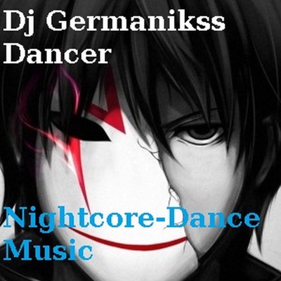 Dj Germanikss Dancer - Nightcore - Around the World (Live)