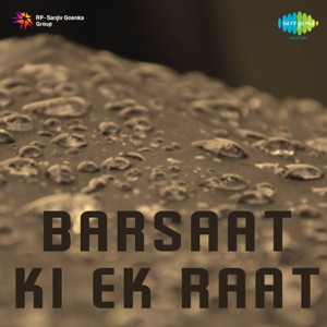 Barsaat Ki Ek Raat (Original Motion Picture Soundtrack)