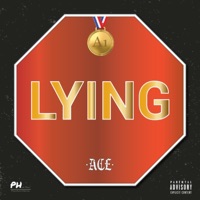 Stop Lying - Single - A1 Ace