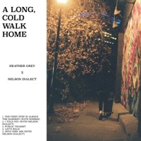 A Long, Cold Walk Home - EP - Heather Grey