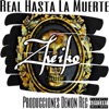 Real Hasta la Muerte artwork