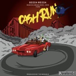 Beeda Weeda - Cash Run (feat. Keak da Sneak, Kool John & Yuro)