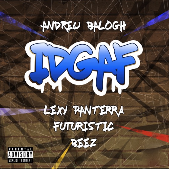 Cover artwork for IDGAF (feat. Lexy Panterra & Beez)