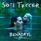 Benadryl - Sofi Tukker lyrics