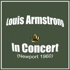 In Concert (Newport 1960) [Live] - Louis Armstrong