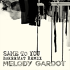 Same to You (Bakermat Remix) - Melody Gardot
