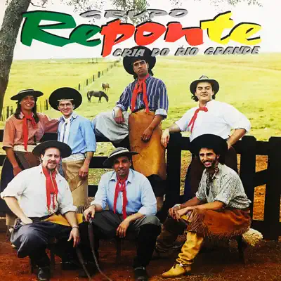 Cria do Rio Grande - Grupo Reponte Cria do Rio Grande - Grupo Reponte