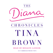 The Diana Chronicles (Unabridged)
