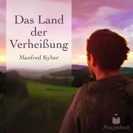 Das Land der Verheißung