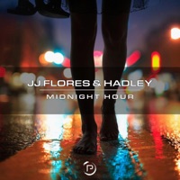 Midnight Hour - Single - JJ Flores & Hadley
