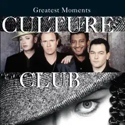 Greatest Moments - Culture Club