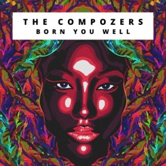 Born You Well - Single
