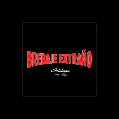 Listen to Brebaje Extraño, watch music videos, read bio, see tour dates & more!