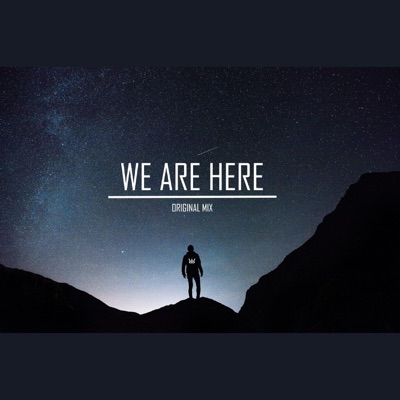 We Are Here - Single