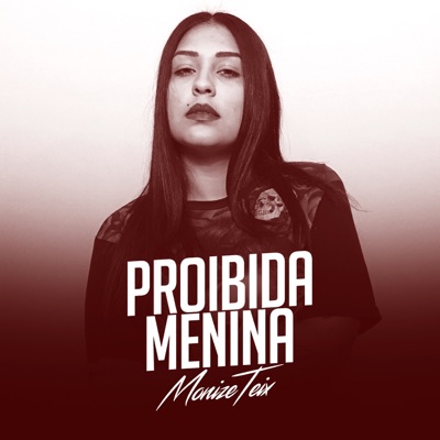 Proibida Menina - Single