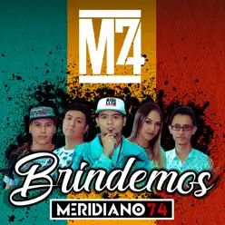 Brindemos - Single - Meridiano 74