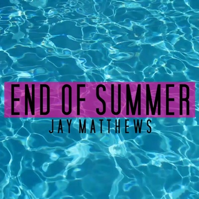 End of Summer
