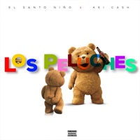 Los Peluches (feat. Kei Cash) - Single - El Santo Niño